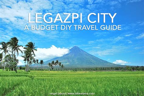 Legazpi City Visitors Guide .